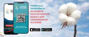 Programação e informações sobre o Congresso Brasileiro do Algodão poderão ser verificadas na tela do celular