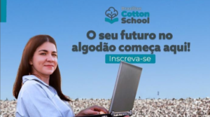 Inscrições para a Brazilian Cotton School seguem até 30 de novembro