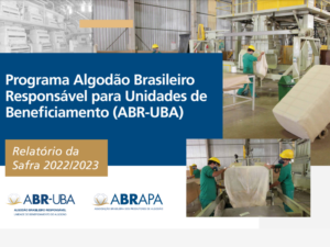 Unidades certificadas pelo ABR-UBA beneficiam 62% do total de pluma produzida na safra 2022/2023