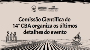 Comissão Científica do 14° CBA organiza os últimos detalhes do evento