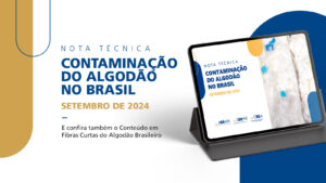 Abrapa orienta produtores e técnicos a evitar a contaminação do algodão